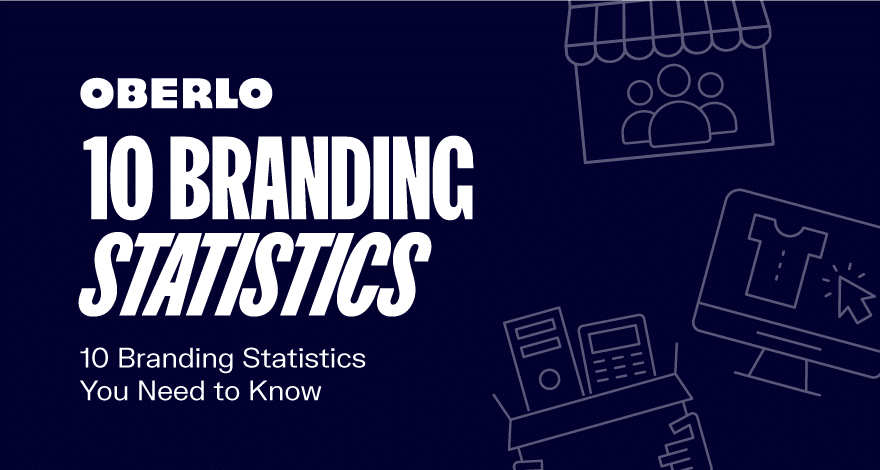 10 statistiques sur l'image de marque à connaître en 2023 [Infographic]